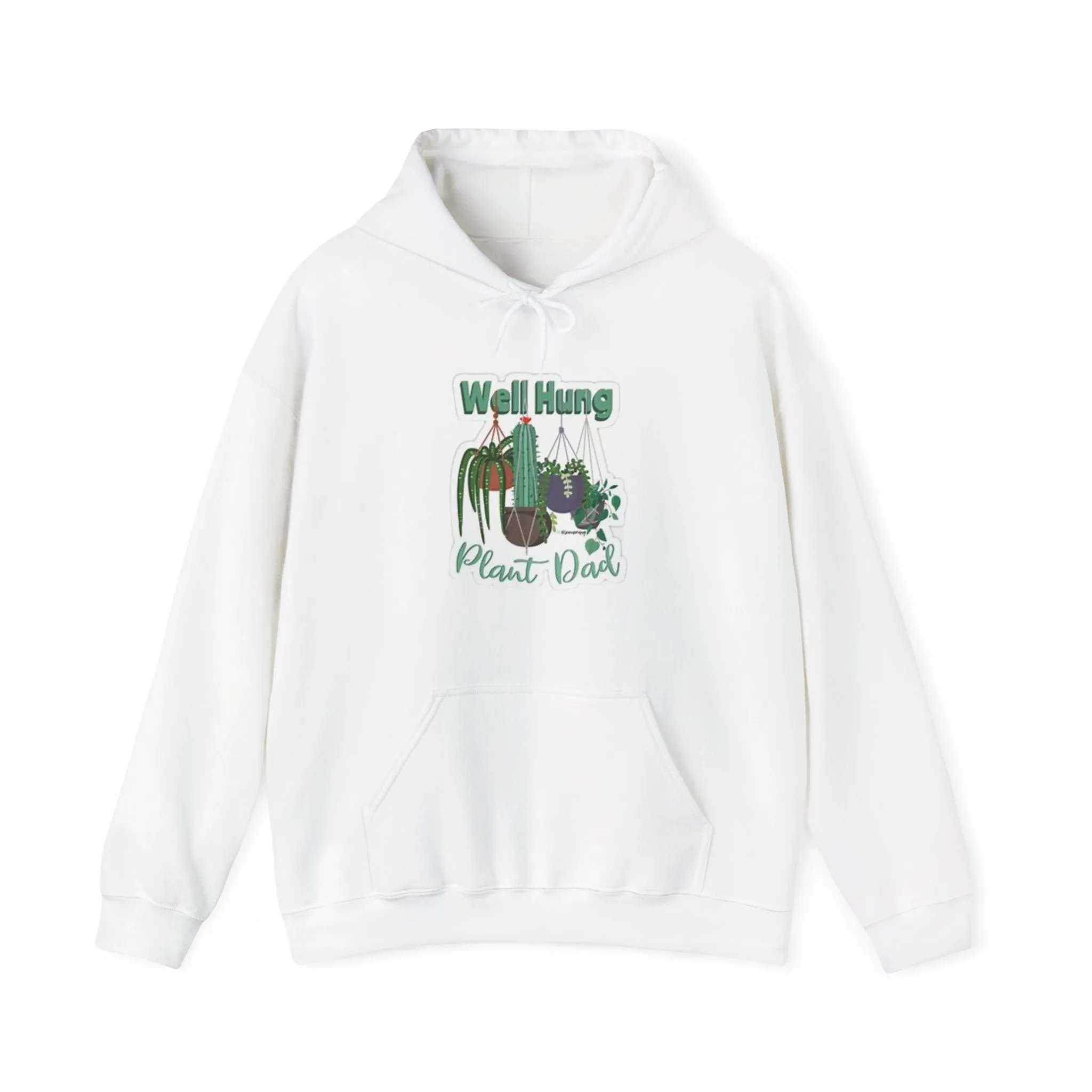 Well Hung Plant Dad Hooded Sweatshirt