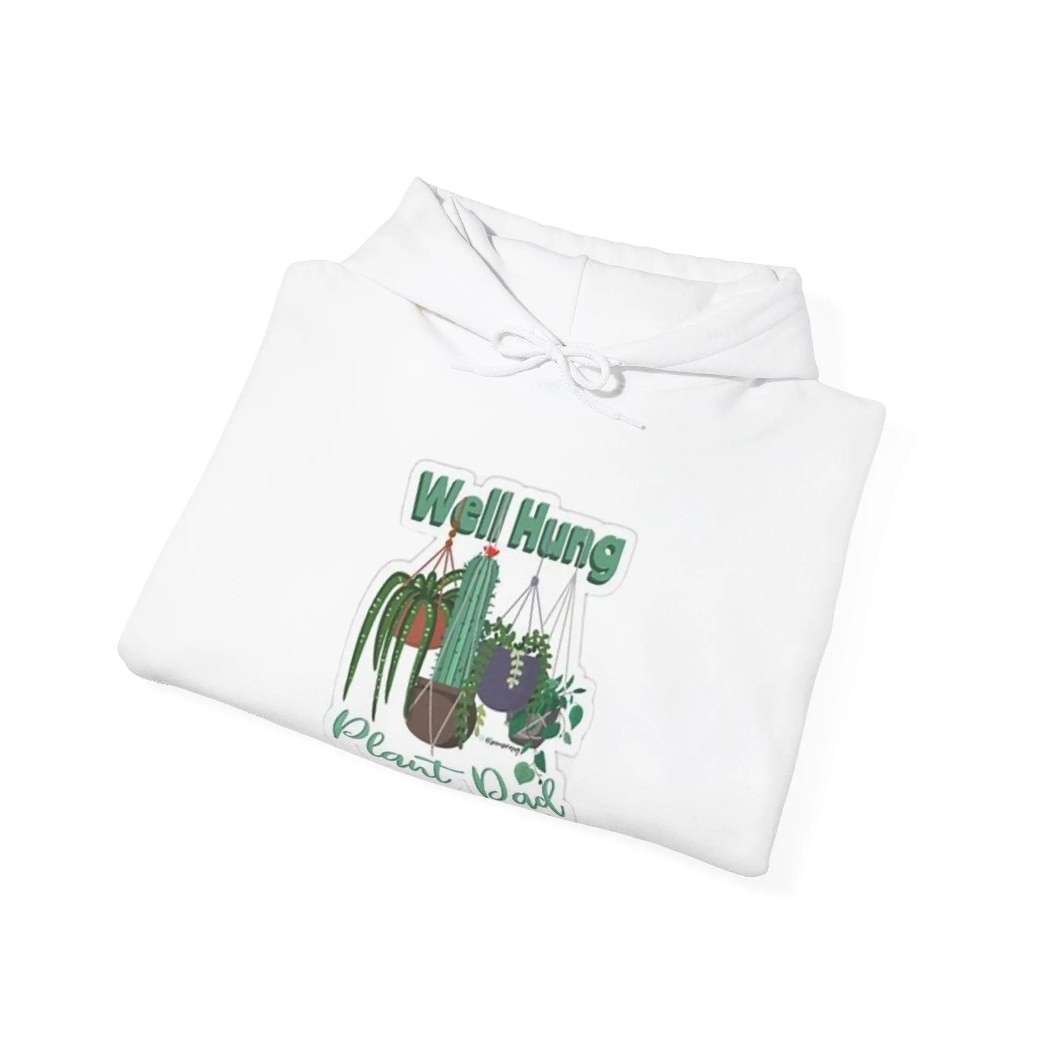 Well Hung Plant Dad Hooded Sweatshirt